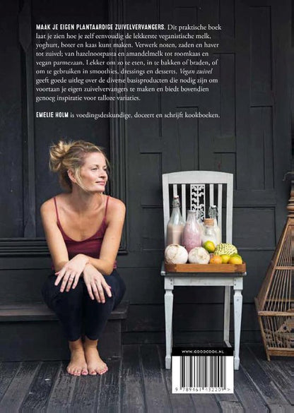 Vegan zuivel / Maak je eigen plantaardige melk, yoghurt, boter en kaas