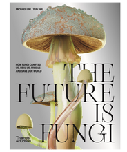 Afbeelding in Gallery-weergave laden, The Future is Fungi