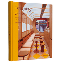 Afbeelding in Gallery-weergave laden, Designing Coffee - New Coffee Places and Branding.