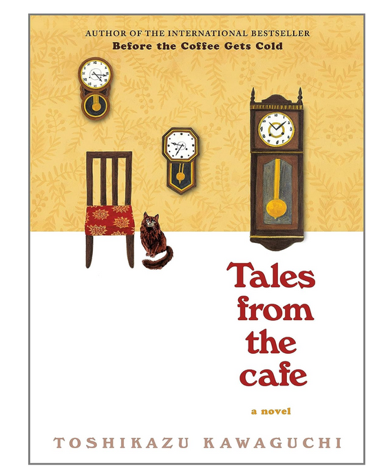 Before the coffee gets cold - tales from the cafe