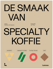 Afbeelding in Gallery-weergave laden, Boekvoorstelling &quot;De Smaak Van Specialty Koffie&quot; Charlene De Buysere