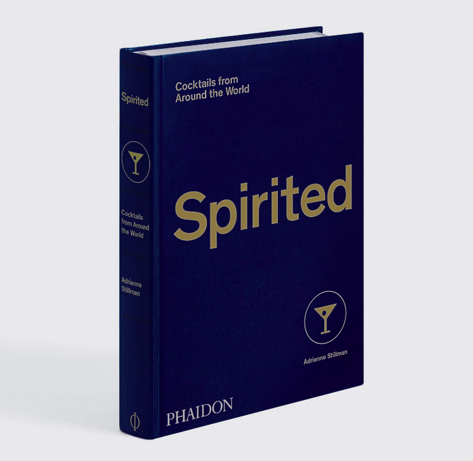 SPIRITED - Cocktails from around the World