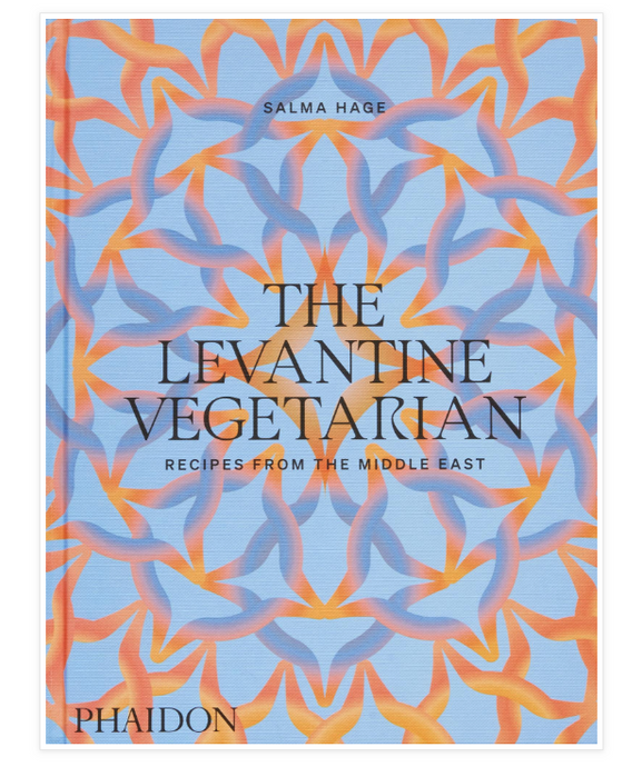 The Levantine Vegetarian / Salma Hage