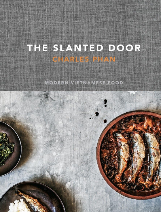 The Slanted Door / Charles Phan