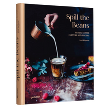 Afbeelding in Gallery-weergave laden, Spill the beans - Global Coffee Culture and Recipes