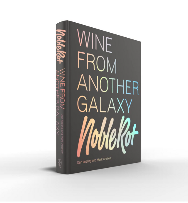 Noble Rot Book: Wine from Another Galaxy