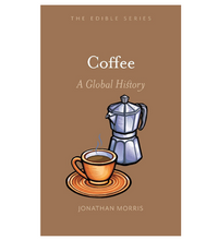 Afbeelding in Gallery-weergave laden, Coffee: A Global History