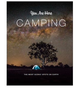 You Are Here - CAMPING